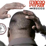Maceo Parker - Dial: M A C E O