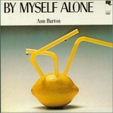 Ann Burton - BY MYSELF ALONE