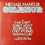 Michael Mantler - Silence