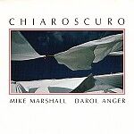 Mike Marshall & Darol Anger - Chiaroscuro
