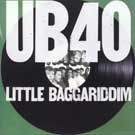 UB40 - Little Baggariddim