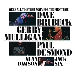 Dave Brubeck - We're All Together Again for the First Time