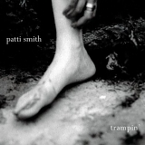 Patti Smith - Trampin'