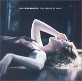 Allison Moorer - The Hardest Part