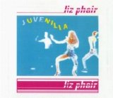 Liz Phair - Juvenilia