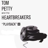 Tom Petty - Playback