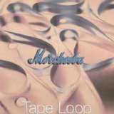 Morcheeba - Tape Loop