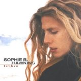 Sophie B. Hawkins - Timbre