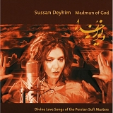 Sussan Deyhim - Madman of God