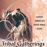 NATIVE AMERICAN - Tribal Gatherings