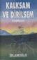grup genç - kalksam ve dirilsem