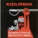 kızılırmak - pir sultan abdal