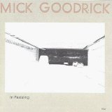 MICK GOODRICK - (1978) In Pa(s)sing [ECM 1139]