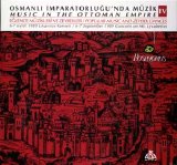 Osmanlı İmparatorluğunda Musiki - cd4 - eğlence müzikleri ve zeybekler