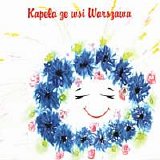 Kapela ze Wsi Warszawa [Warsaw Village Band] - Kapela ze wsi Warszawa