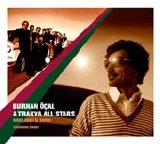 burhan öçal & trakya all stars - Kirklareli Il Siniri