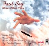 fazıl say - Metin Altiok Agiti