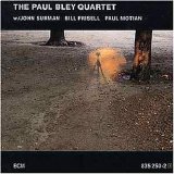 Paul Bley, John Surman, Bill Frisell, Paul Motian - The Paul Bley Quartet
