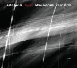 John Taylor, Marc Johnson, Joey Baron - Rosslyn (ECM 1751)