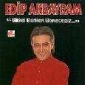 edip akbayram - güzel günler göreceğiz