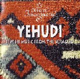 L'Orient Imaginaire (sarband & doğan dikmen) - Yehudi: Jewish Music from the Seraglio