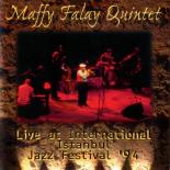 Maffy Falay Quintet - Live at Istanbul Jazz Festival '94