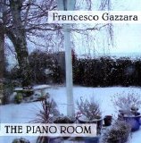 FRANCESCO GAZZARA - (2006) The piano room