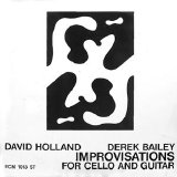 dave holland & derek bailey - [1971] Improvisations For Cello And Guitar