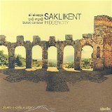 Ali Akaçça - Çağ Erçağ - Burak Canözer - SAKLIKENT - HIDDEN CITY