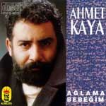 ahmet kaya - ağlama bebeğim