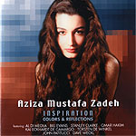 Aziza Mustafa Zadeh - inspiration - colors & reflections (2000)