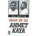 ahmet kaya - iyimser bir gül