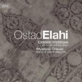 Ostad Elahi - Mystical Orison