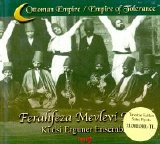 kudsi erguner ensemble - ferahfeza mevlevi ayini