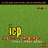 Insane Clown Posse - Forgotten Freshness, Vol. 4