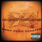 X-Ecutioners - Built from Scratch