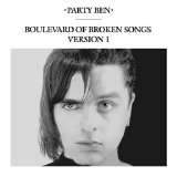 Party Ben - Boulevard of Broken Songs