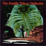 Reptile Palace Orchestra - Hwy X