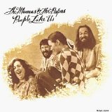 The Mamas & the Papas - People Like Us