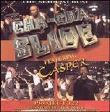 Casper - Cha Cha Slide