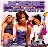 Josie and The Pussycats - Music From the Motion Picture