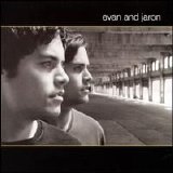Evan & Jaron - Evan & Jaron