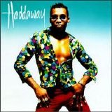 Haddaway - Haddaway