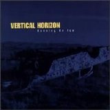 Vertical Horizon - Running on Ice