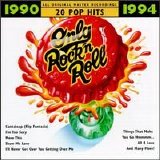Heights - Only Rock 'N Roll 1990-1994: 20 Pop Hits