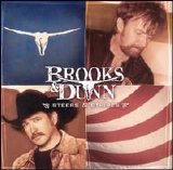Brooks & Dunn - Steers and Stripes