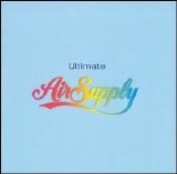 Air Supply - Ultimate Air Supply