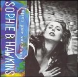 Sophie B. Hawkins - Tongues and Tails