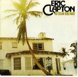 ERIC CLAPTON - (1974) 461 Ocean Boulevard