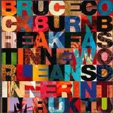 Bruce Cockburn - Breakfast in New Orleans Dinner in Timbuktu